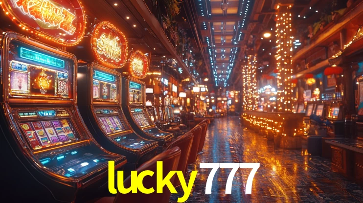 Sinta a adrenalina dos jogos de cassino com lucky777